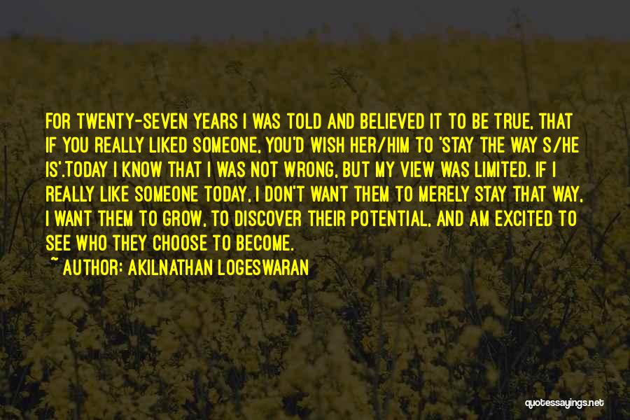 If You Want Her To Stay Quotes By Akilnathan Logeswaran