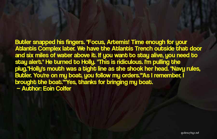 If You Want Her To Stay Quotes By Eoin Colfer