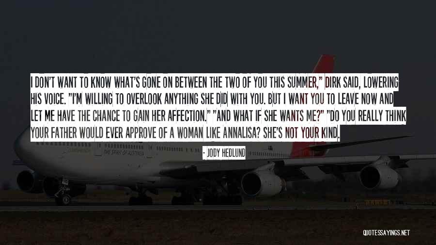 If You Want Leave Me Quotes By Jody Hedlund If You Want Leave Me Quotes By Jody Hedlund