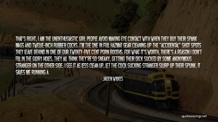 If You Want Me In Your Life Quotes By Jaden Wilkes If You Want Me In Your Life Quotes By Jaden Wilkes