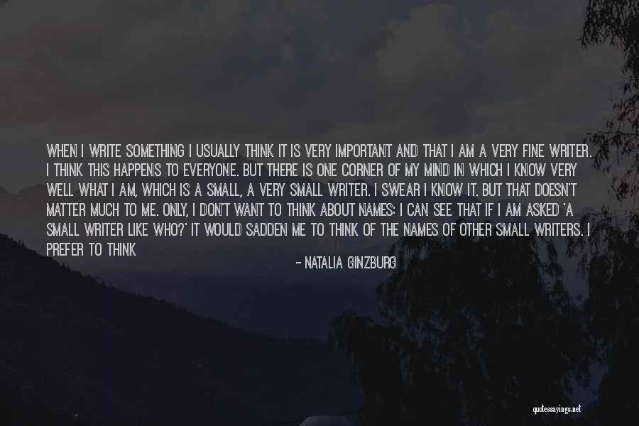 If You Want Me In Your Life Quotes By Natalia Ginzburg If You Want Me In Your Life Quotes By Natalia Ginzburg