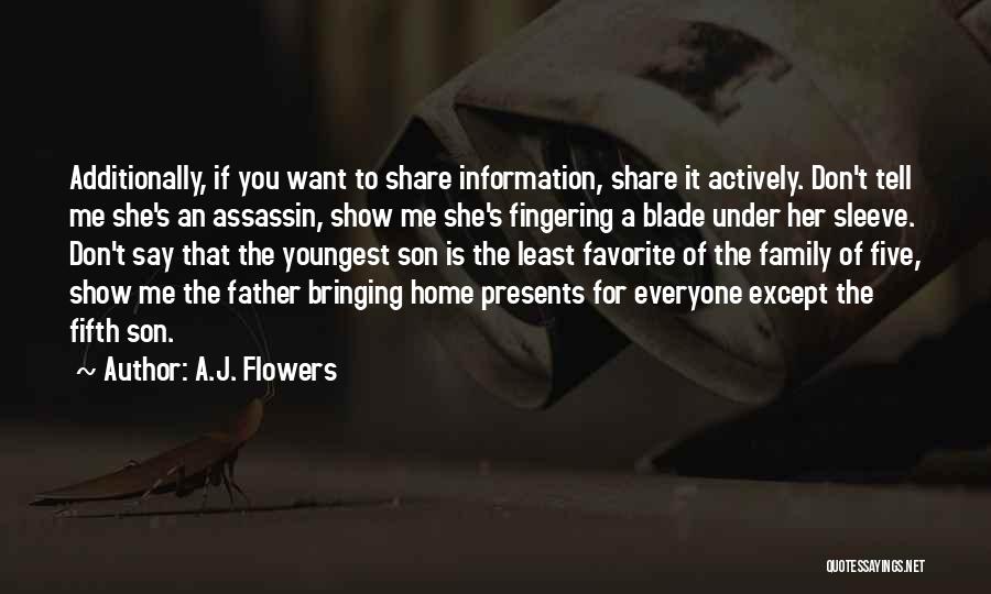 If You Want Me Show It Quotes By A.J. Flowers