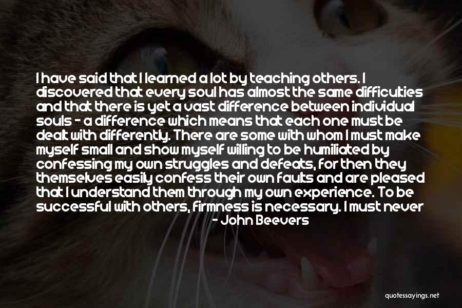 If You Want Me Show Me Quotes By John Beevers If You Want Me Show Me Quotes By John Beevers