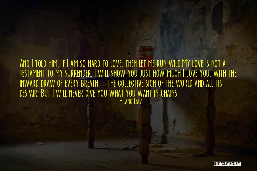 If You Want Me Show Me Quotes By Lang Leav If You Want Me Show Me Quotes By Lang Leav