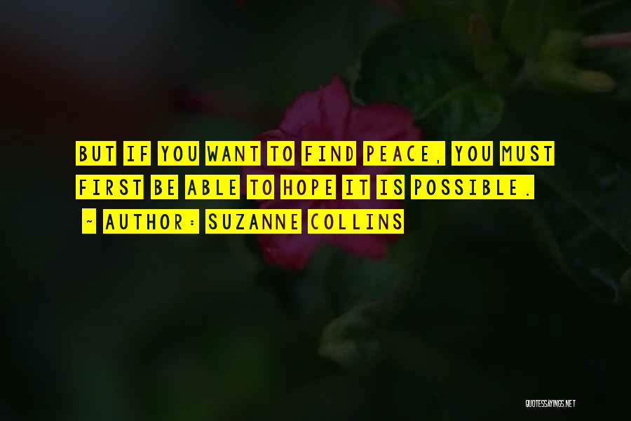 If You Want Peace Quotes By Suzanne Collins