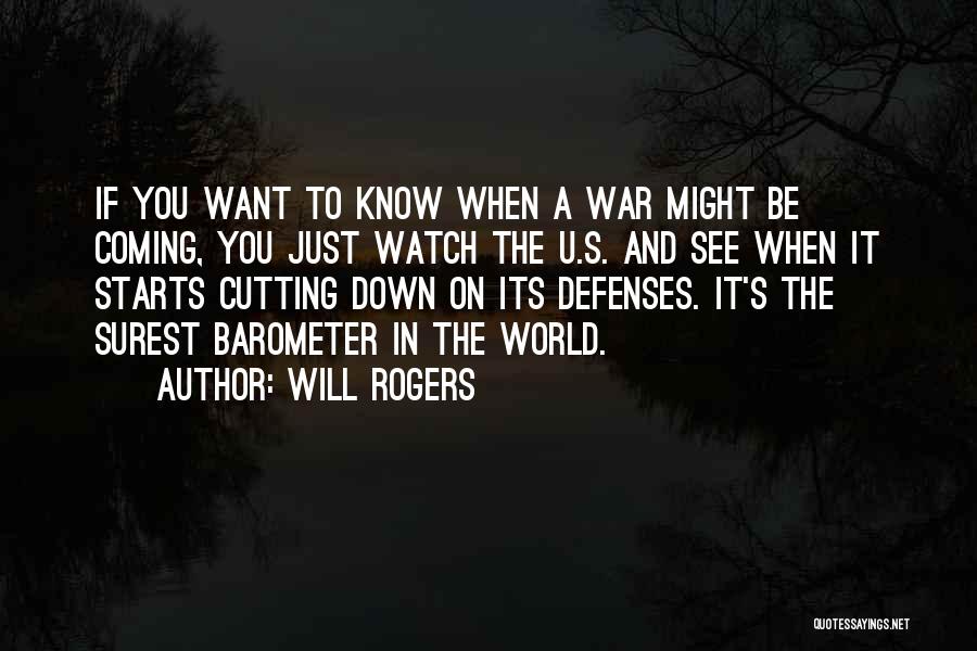 If You Want Peace Quotes By Will Rogers