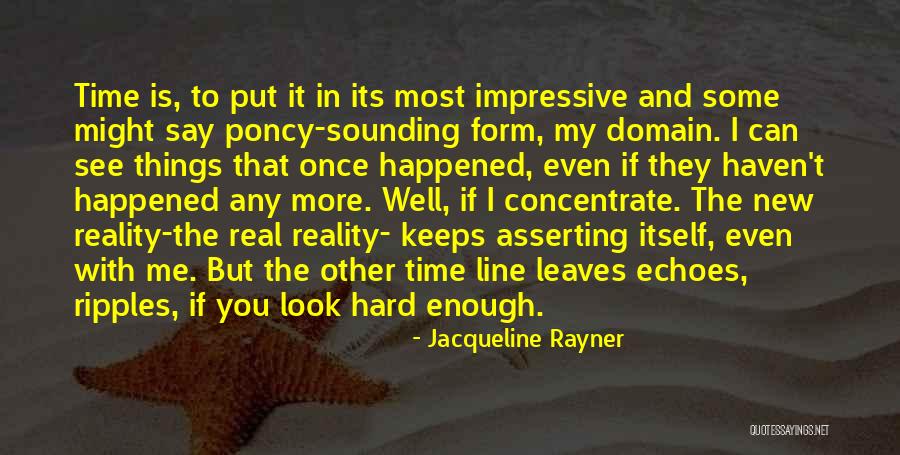 If You Want Something Hard Enough Quotes By Jacqueline Rayner