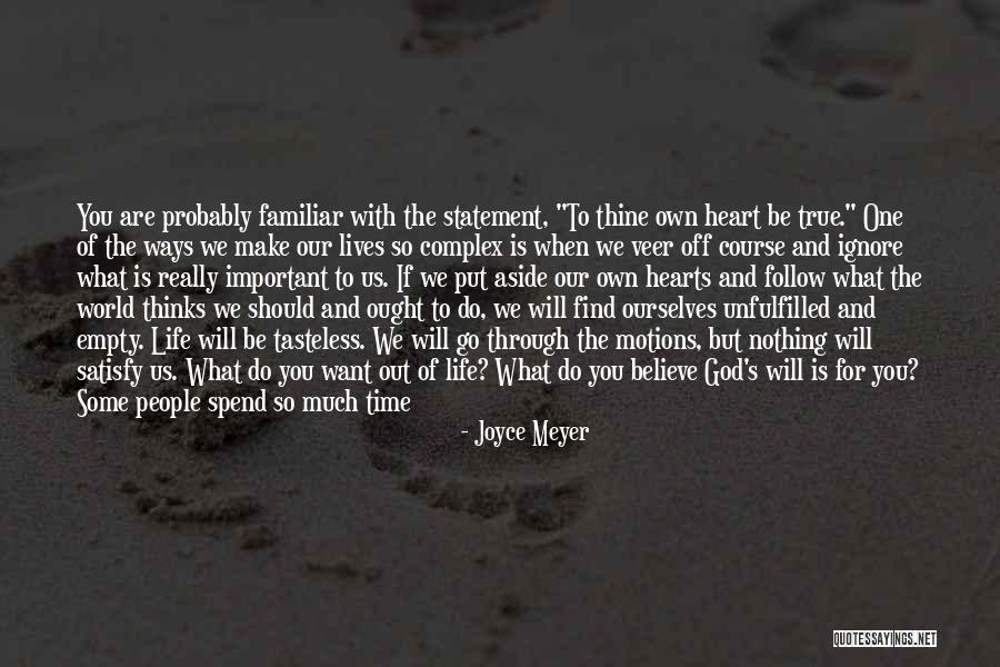 If You Want Something In Life Quotes By Joyce Meyer