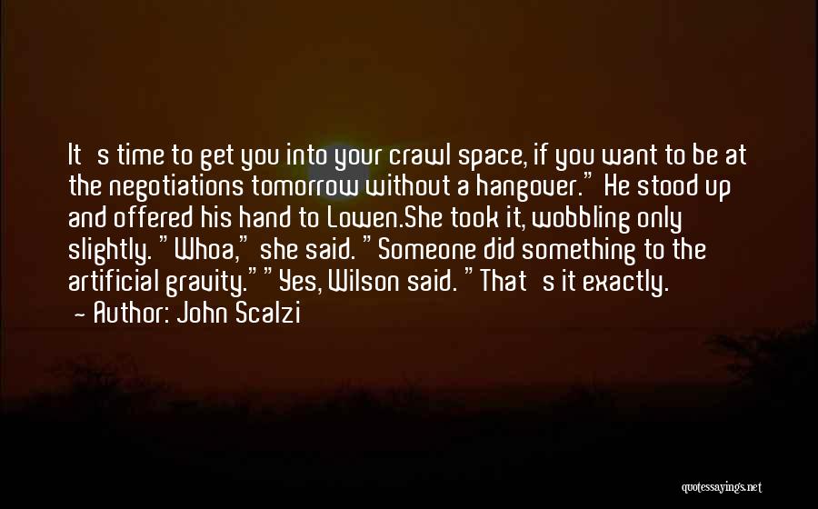 If You Want Space Quotes By John Scalzi