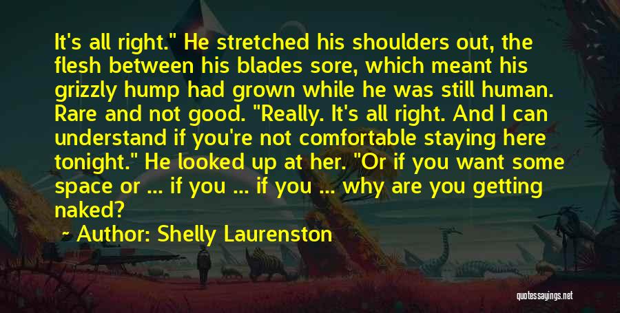 If You Want Space Quotes By Shelly Laurenston