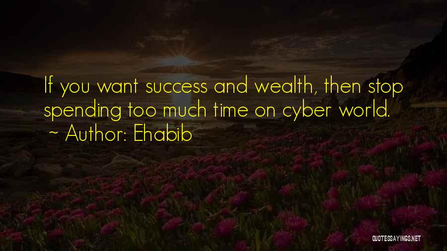 If You Want Success Quotes By Ehabib