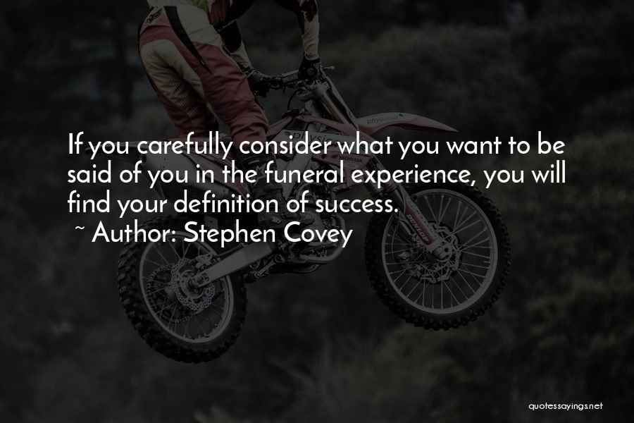 If You Want Success Quotes By Stephen Covey