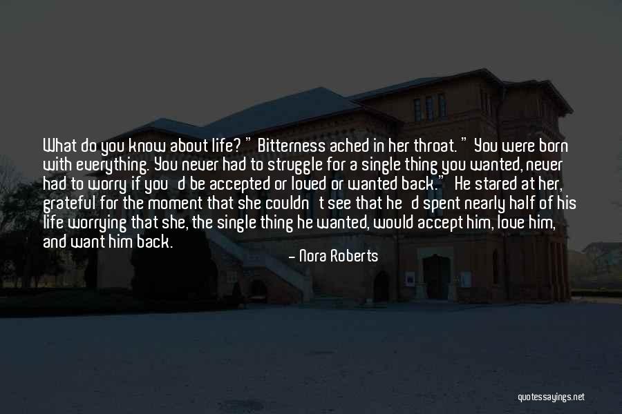 If You Want To Be Single Quotes By Nora Roberts