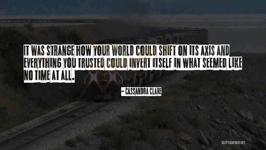 If You Want To Be Trusted Quotes By Cassandra Clare If You Want To Be Trusted Quotes By Cassandra Clare