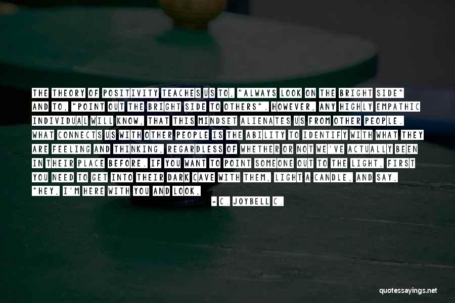 If You Want To Change The World Quotes By C. JoyBell C. If You Want To Change The World Quotes By C. JoyBell C.