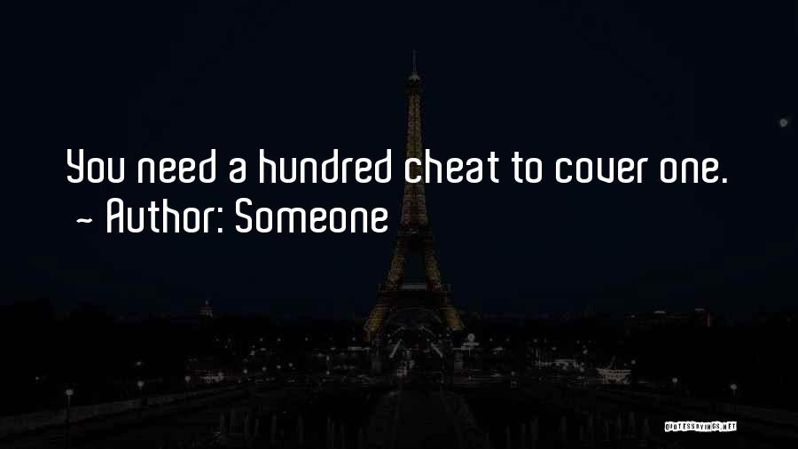 If You Want To Cheat Quotes By Someone