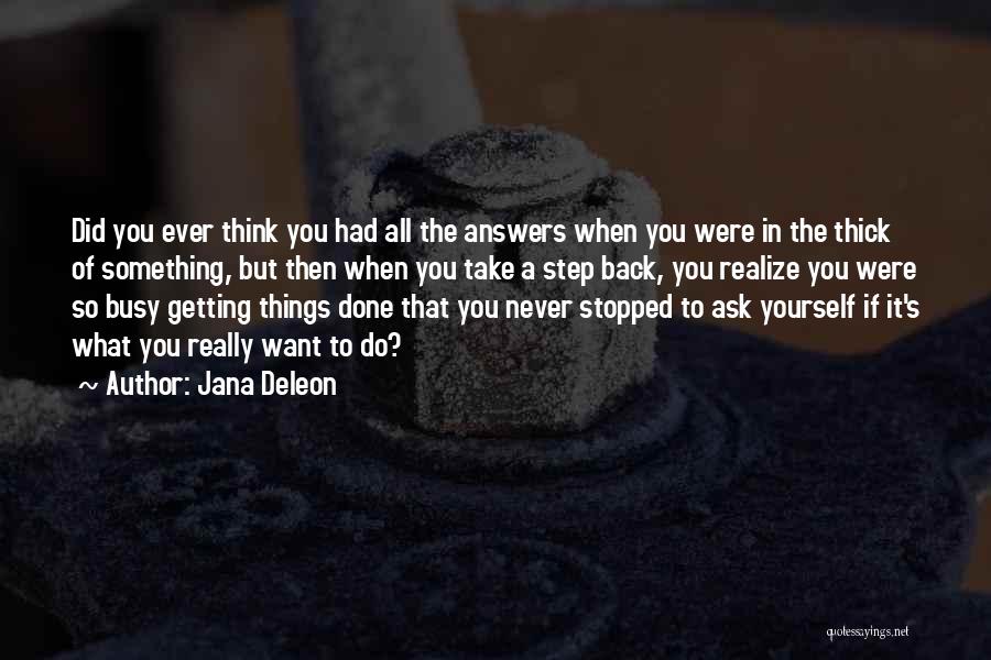 If You Want To Do Something Quotes By Jana Deleon
