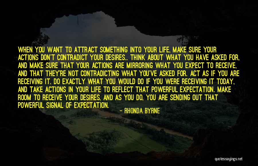 If You Want To Do Something Quotes By Rhonda Byrne If You Want To Do Something Quotes By Rhonda Byrne