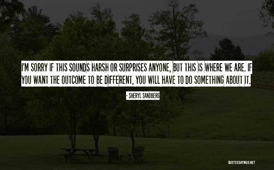 If You Want To Do Something Quotes By Sheryl Sandberg If You Want To Do Something Quotes By Sheryl Sandberg