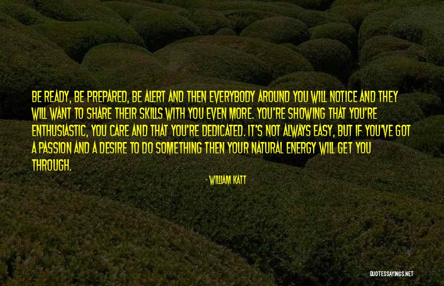 If You Want To Do Something Quotes By William Katt If You Want To Do Something Quotes By William Katt