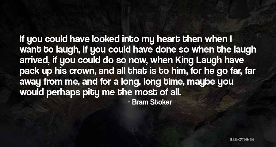 If You Want To Go Far Quotes By Bram Stoker If You Want To Go Far Quotes By Bram Stoker