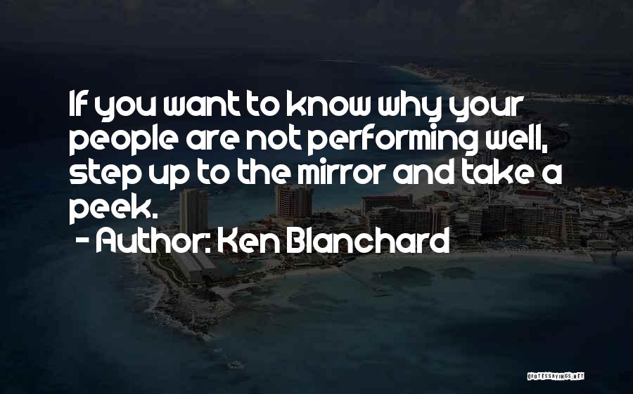 If You Want To Know Quotes By Ken Blanchard