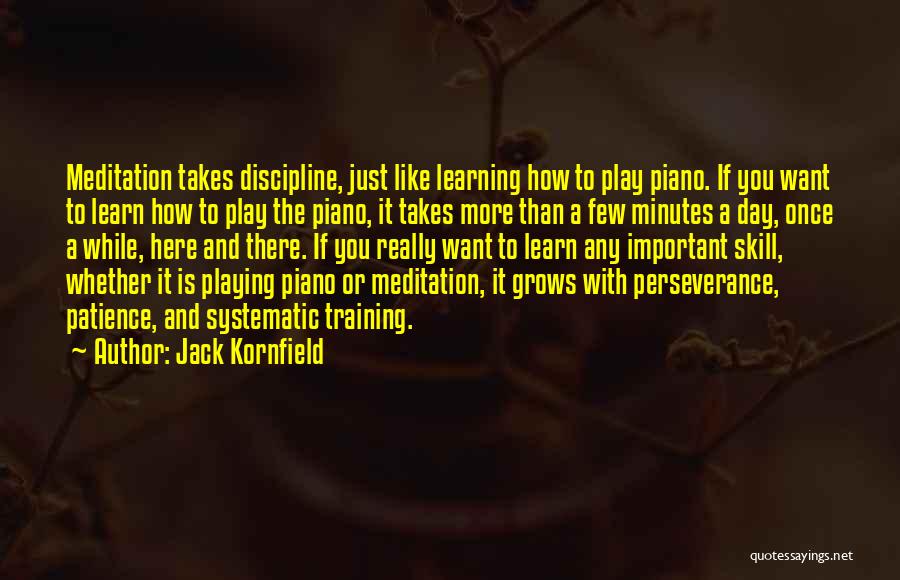 If You Want To Learn Quotes By Jack Kornfield