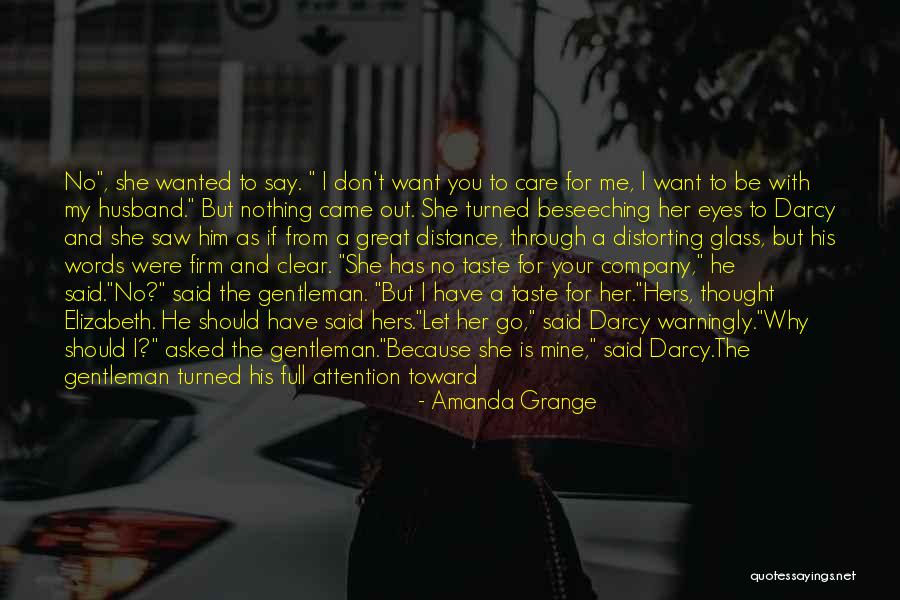 If You Want To Say Something Quotes By Amanda Grange If You Want To Say Something Quotes By Amanda Grange