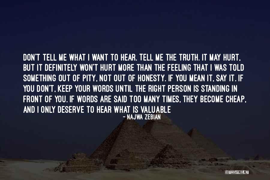If You Want To Say Something Quotes By Najwa Zebian If You Want To Say Something Quotes By Najwa Zebian