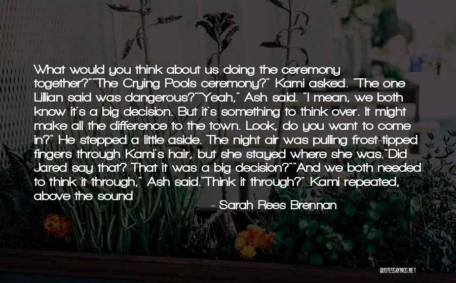 If You Want To Say Something Quotes By Sarah Rees Brennan If You Want To Say Something Quotes By Sarah Rees Brennan