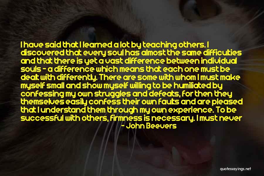 If You Want To Succeed Quotes By John Beevers