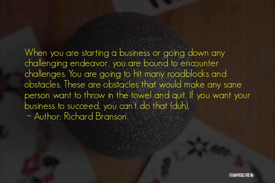 If You Want To Succeed Quotes By Richard Branson