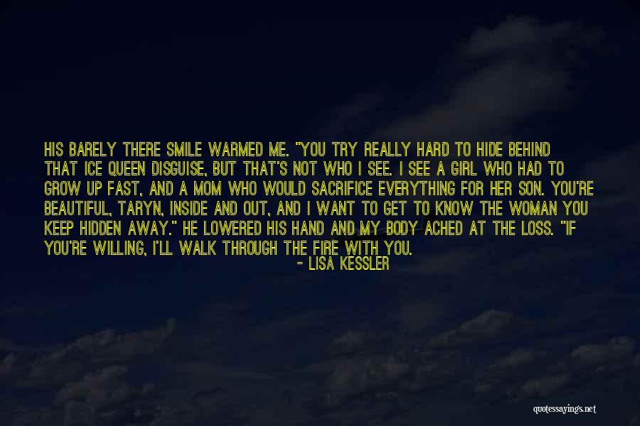 If You Want To Walk Away Quotes By Lisa Kessler