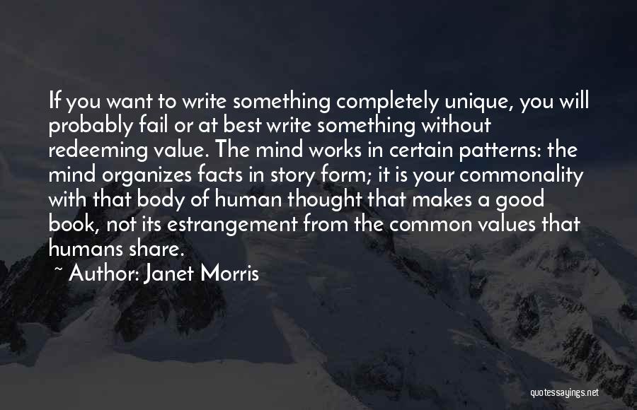 If You Want To Write Quotes By Janet Morris