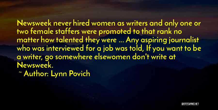 If You Want To Write Quotes By Lynn Povich