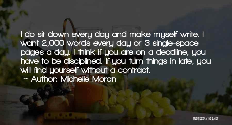 If You Want To Write Quotes By Michelle Moran