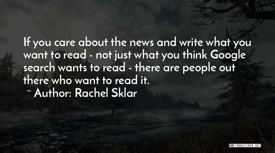 If You Want To Write Quotes By Rachel Sklar