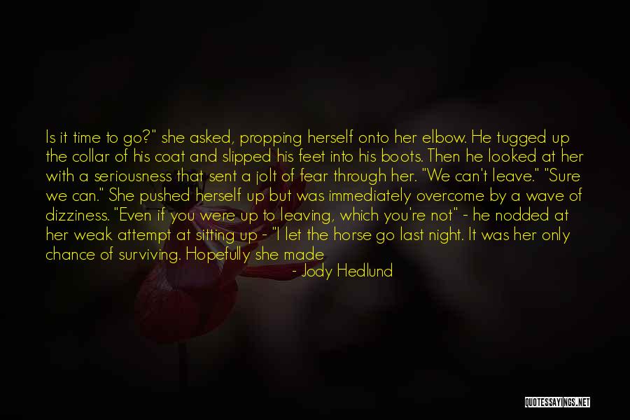 If You Were Here Quotes By Jody Hedlund