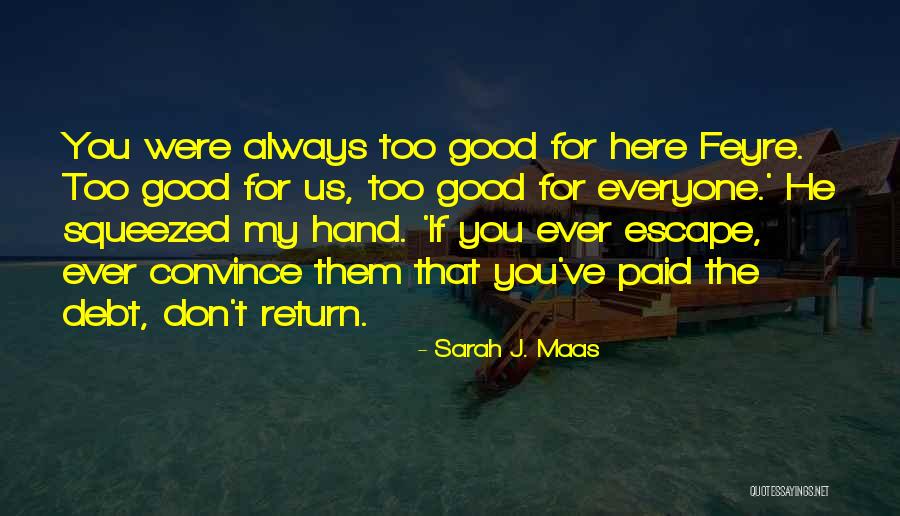 If You Were Here Quotes By Sarah J. Maas If You Were Here Quotes By Sarah J. Maas