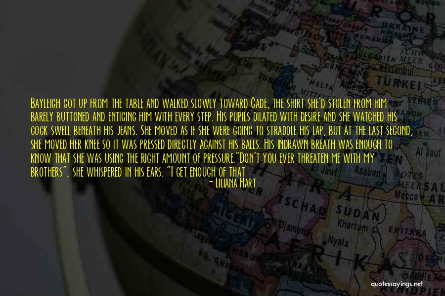 If You Were Me Quotes By Liliana Hart If You Were Me Quotes By Liliana Hart