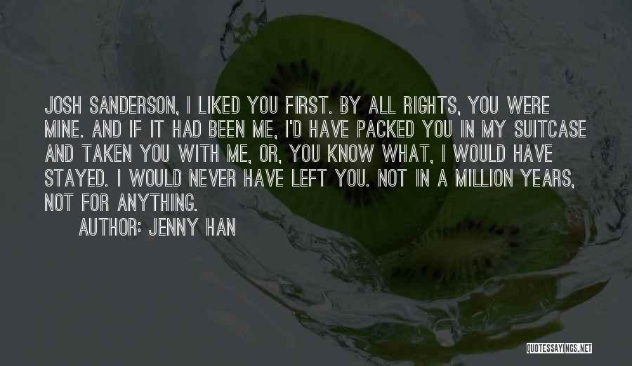 If You Were Mine I Would Quotes By Jenny Han