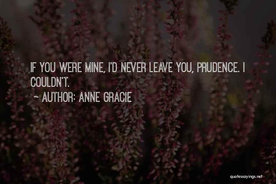 If You Were Mine Love Quotes By Anne Gracie