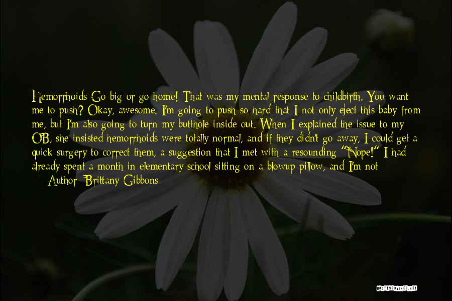 If You Were My Baby Quotes By Brittany Gibbons
