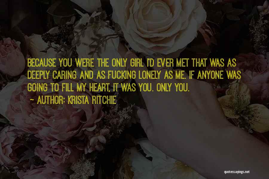 If You Were My Girl Quotes By Krista Ritchie