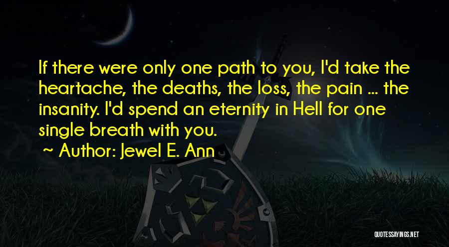 If You Were Single Quotes By Jewel E. Ann