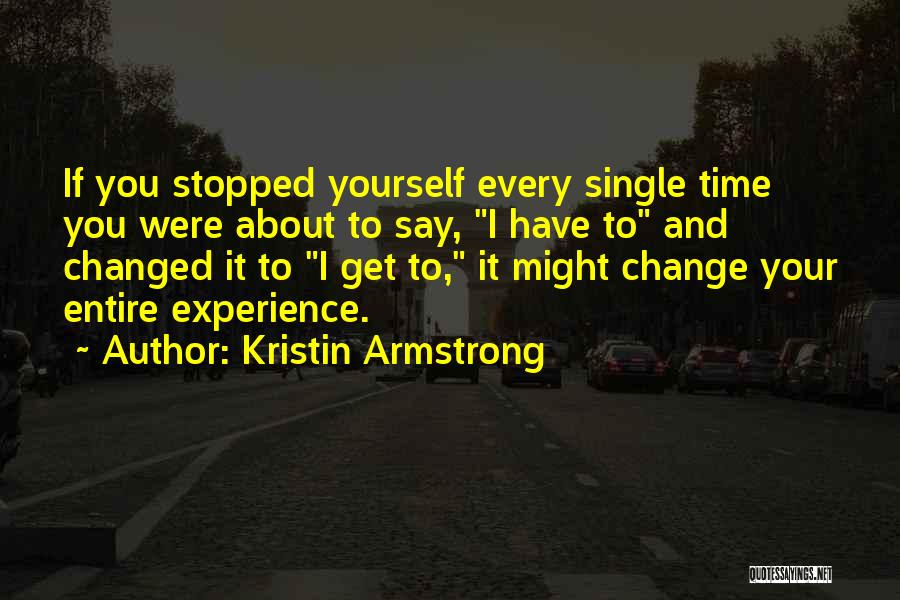 If You Were Single Quotes By Kristin Armstrong