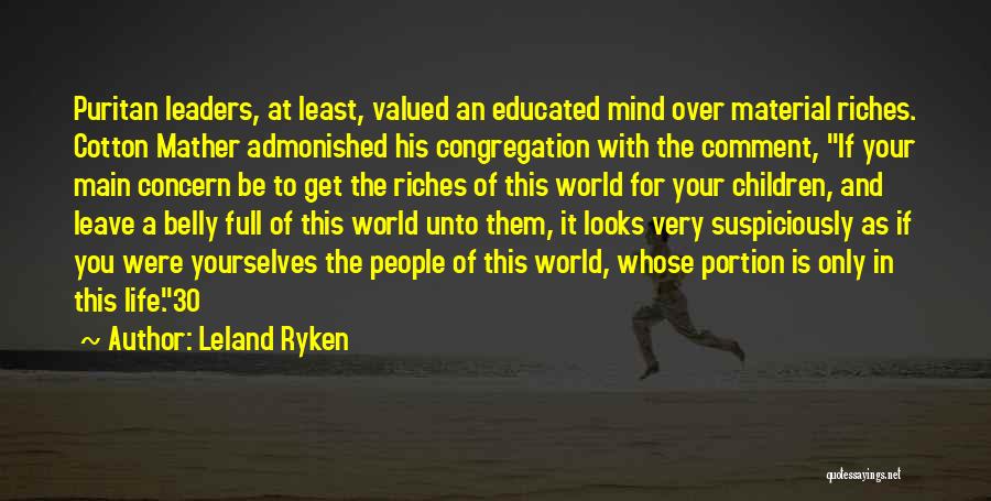 If You Were To Leave Quotes By Leland Ryken