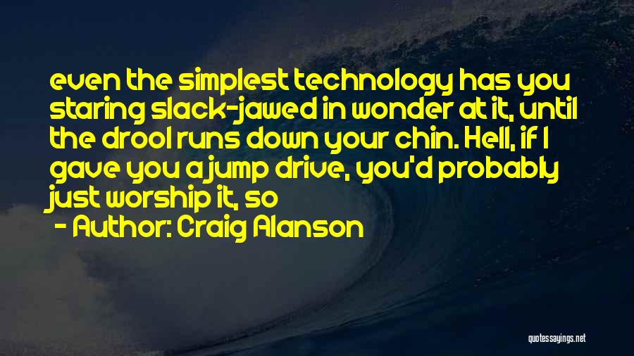 If You Wonder Quotes By Craig Alanson