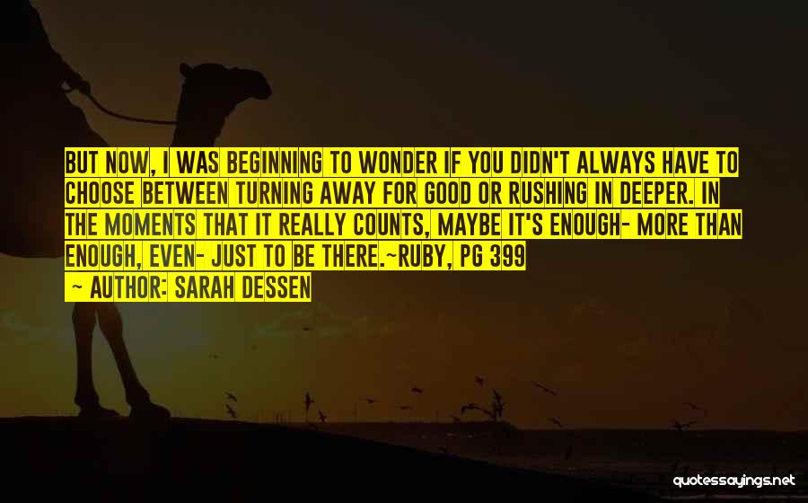 If You Wonder Quotes By Sarah Dessen