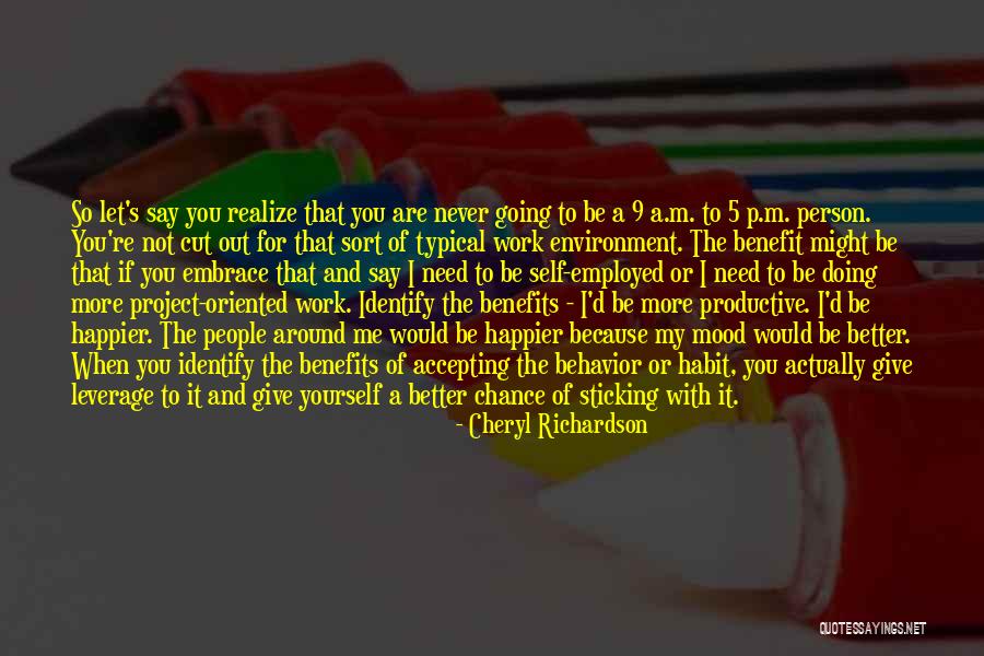 If You Would Give Me A Chance Quotes By Cheryl Richardson If You Would Give Me A Chance Quotes By Cheryl Richardson